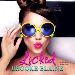 Licked Audiobook, by Brooke Blaine