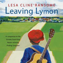 Leaving Lymon Audiobook, by Lesa Cline-Ransome