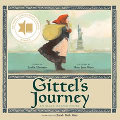 Gittels Journey: An Ellis Island Story Audiobook, by Lesléa Newman