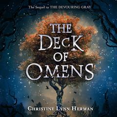 The Deck of Omens Audiobook, by Christine Lynn Herman