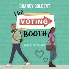 The Voting Booth Audiobook, by Brandy Colbert