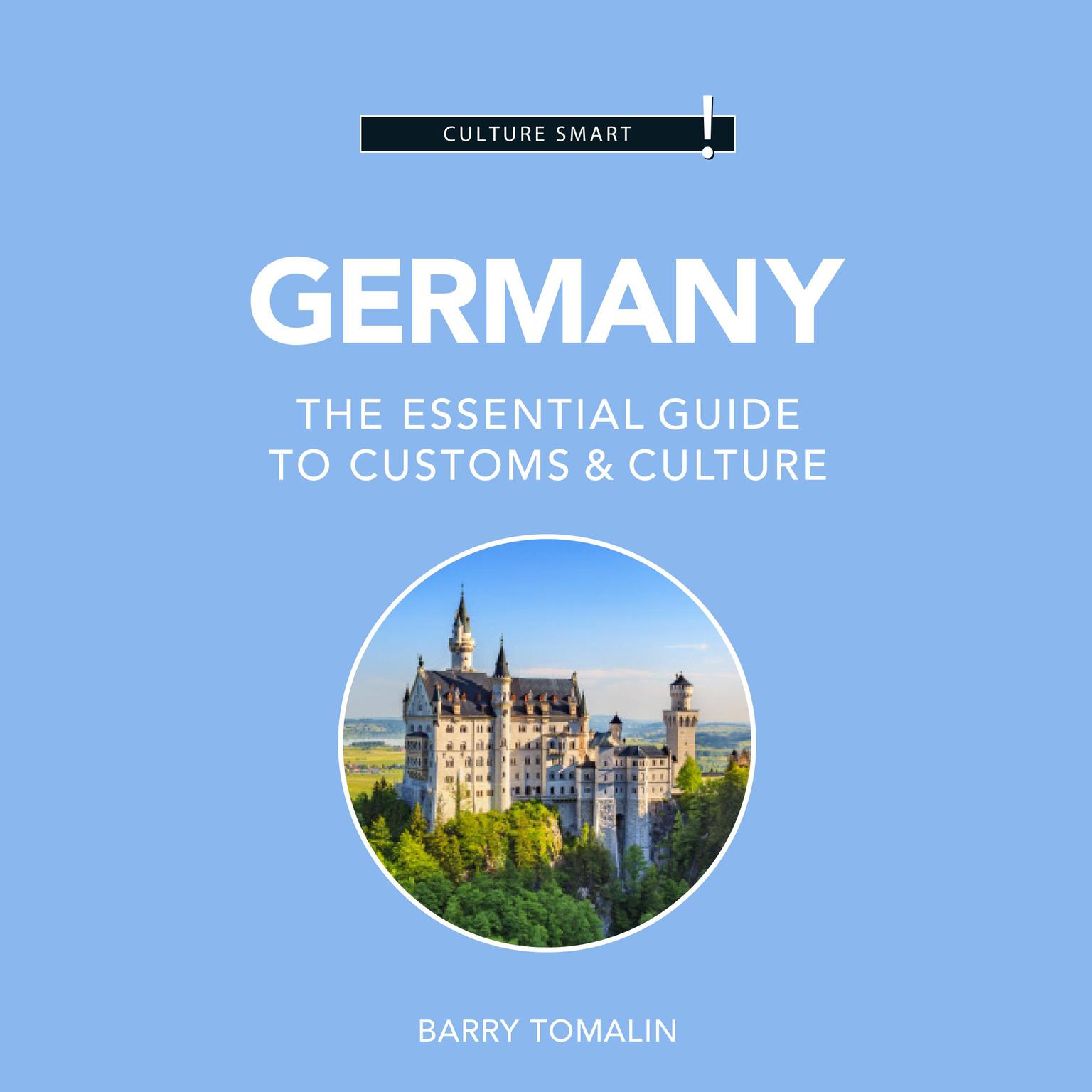 Germany - Culture Smart!: The Essential Guide to Customs & Culture Audiobook, by Barry Tomalin