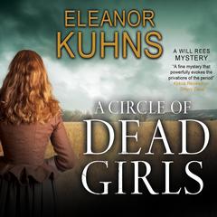 A Circle of Dead Girls Audiobook, by Eleanor Kuhns