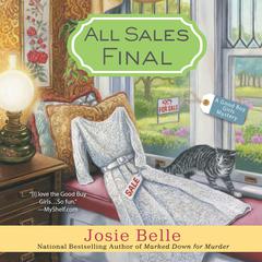 All Sales Final Audiobook, by Josie Belle