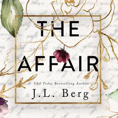 The Affair Audiobook, by J. L. Berg