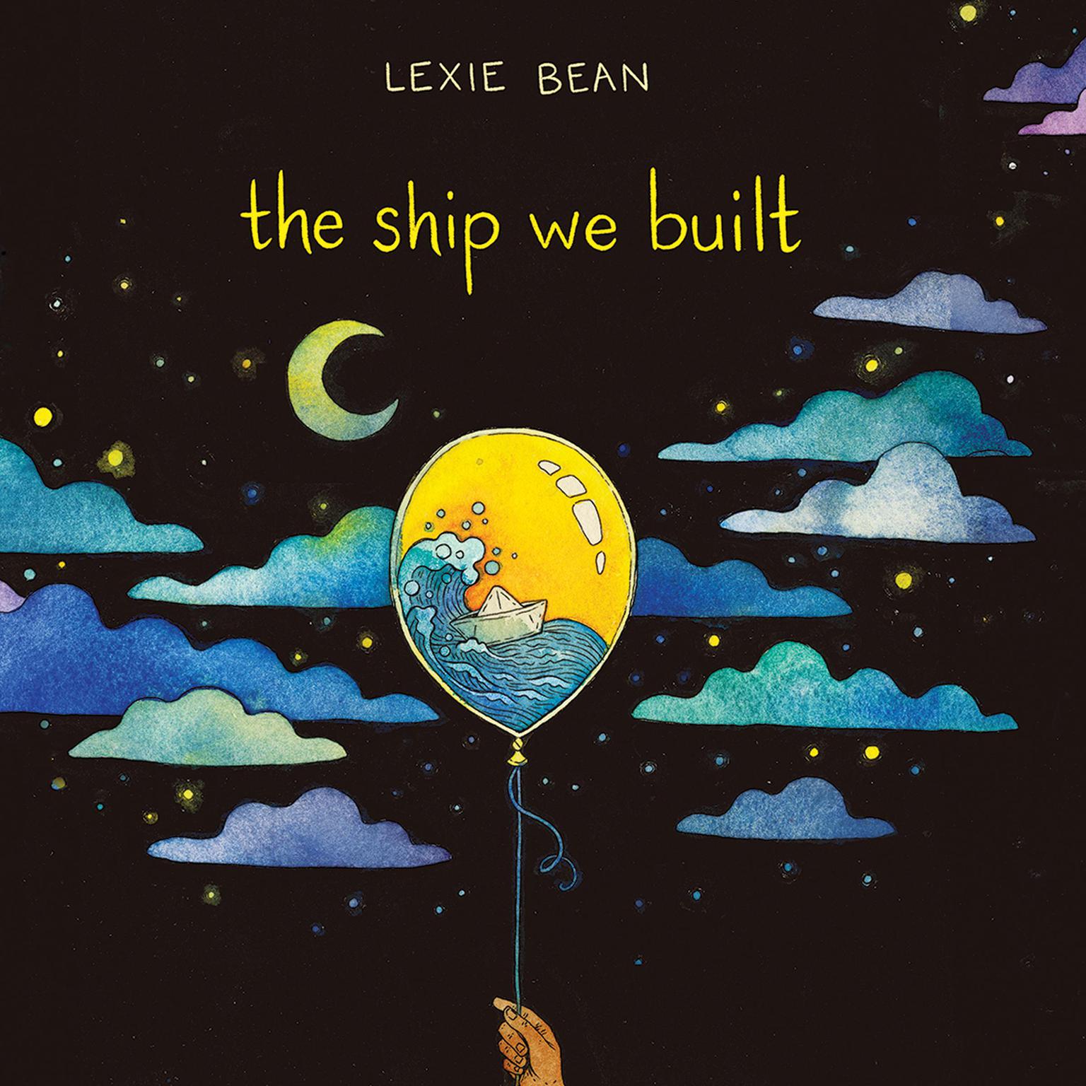 The Ship We Built Audiobook, by Lexie Bean