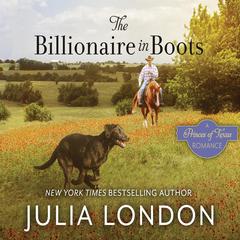 The Billionaire in Boots Audiobook, by Julia London