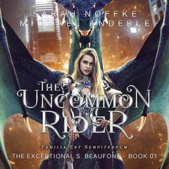 The Uncommon Rider Audiobook, by Michael Anderle