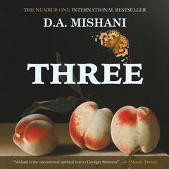 Three Audiobook, by D.A. Mishani