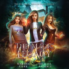 The Magic Legacy Audiobook, by Michael Anderle