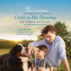 Child on His Doorstep Audibook, by Lee Tobin McClain