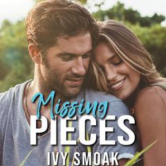 Missing Pieces Audiobook, by Ivy Smoak