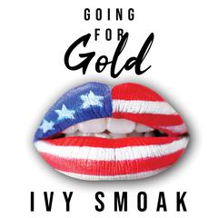 Going for Gold Audiobook, by Ivy Smoak