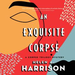 An Exquisite Corpse Audiobook, by Helen A. Harrison