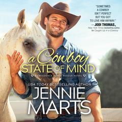 A Cowboy State of Mind Audiobook, by Jennie Marts