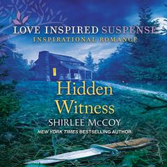 Hidden Witness Audiobook, by Shirlee McCoy