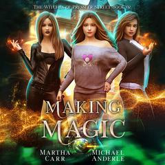 Making Magic Audiobook, by Michael Anderle