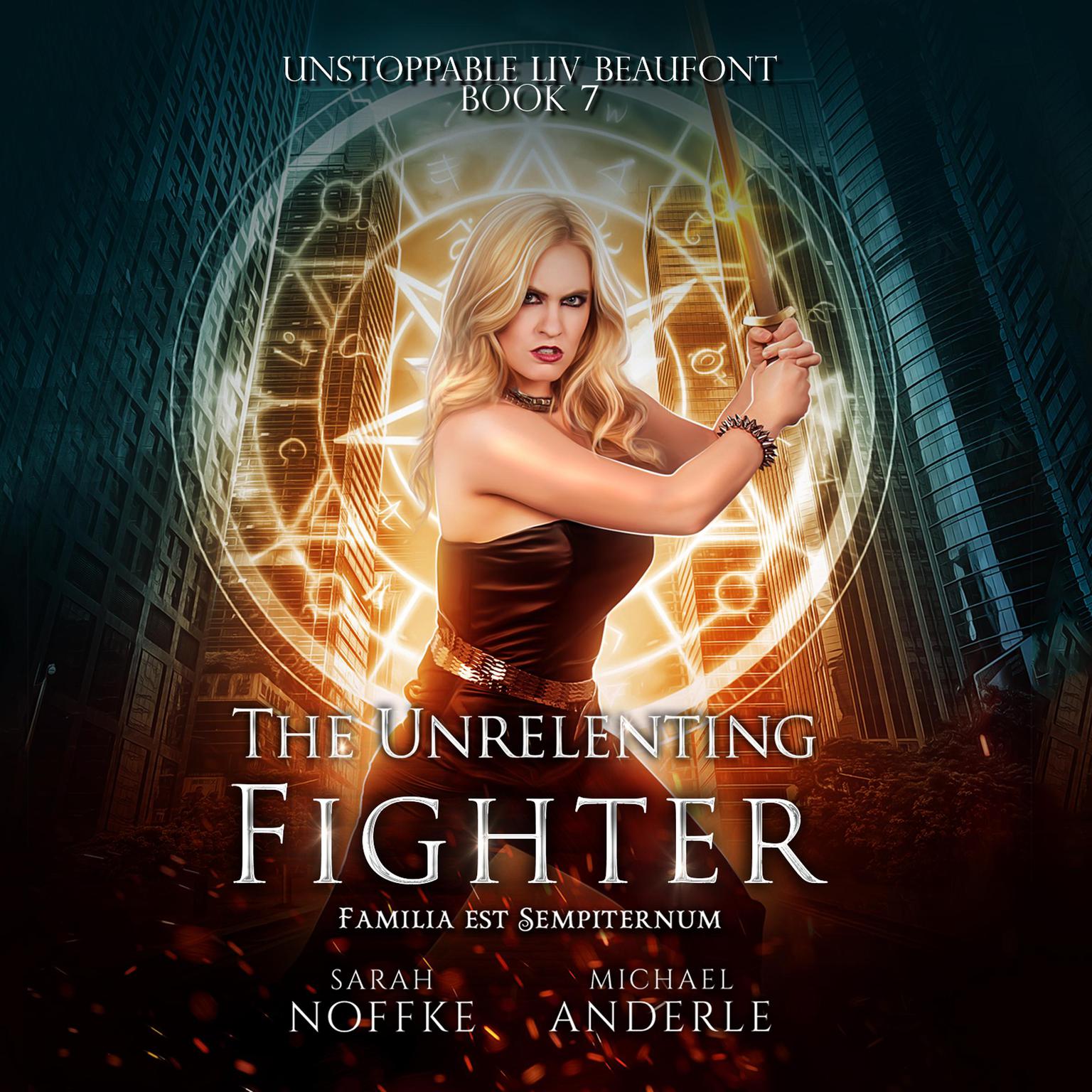 The Unrelenting Fighter Audiobook, by Michael Anderle