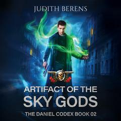 Artifact of the Sky Gods Audiobook, by Michael Anderle