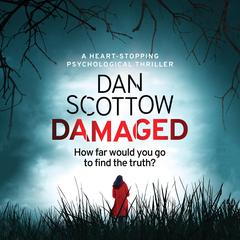 Damaged Audiobook, by Dan Scottow