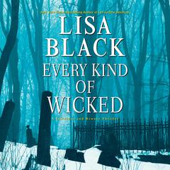Every Kind of Wicked Audiobook, by Lisa Black