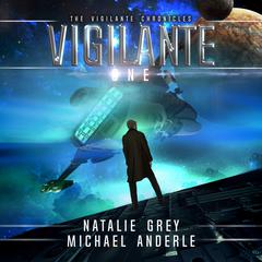 Vigilante Audiobook, by Michael Anderle