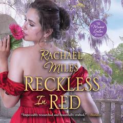 Reckless in Red Audiobook, by Rachael Miles