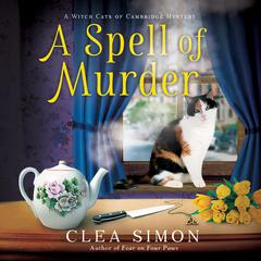 A Spell of Murder Audiobook, by Clea Simon