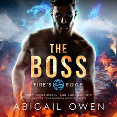 The Boss Audiobook, by Abigail Owen