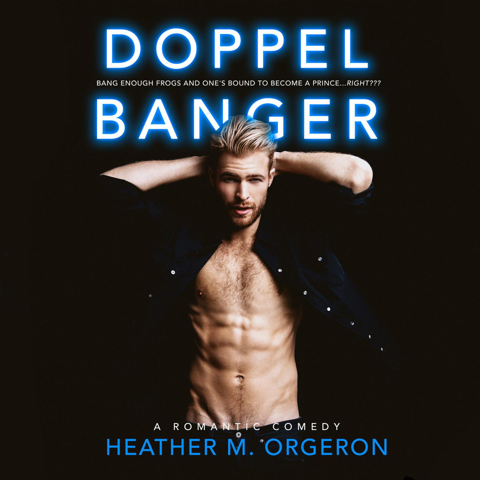 Doppelbanger Audiobook, by Heather M. Orgeron