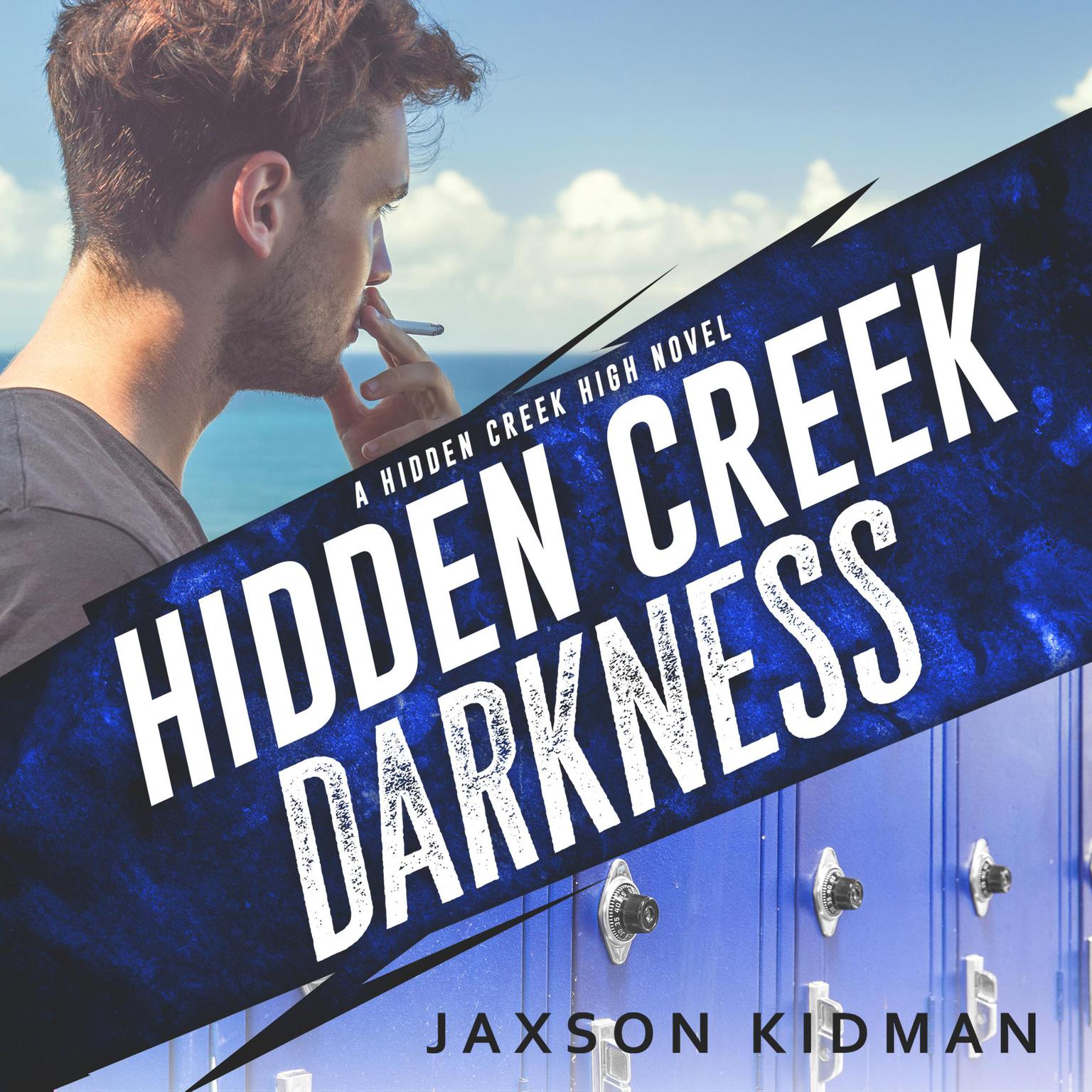 Hidden Creek Darkness Audiobook, by Jaxson Kidman