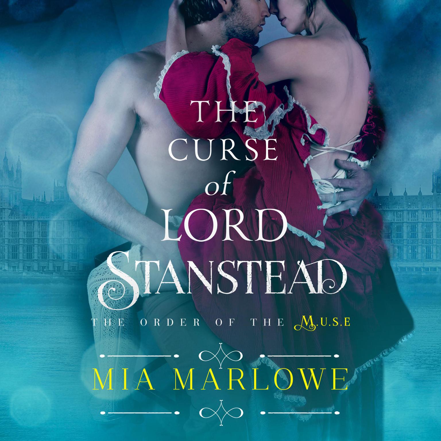 The Curse of Lord Stanstead Audiobook, by Mia Marlowe