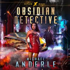 Obsidian Detective Audiobook, by Michael Anderle