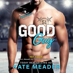 Good Guy Audiobook, by Kate Meader