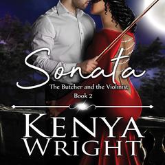 Sonata Audiobook, by Kenya Wright
