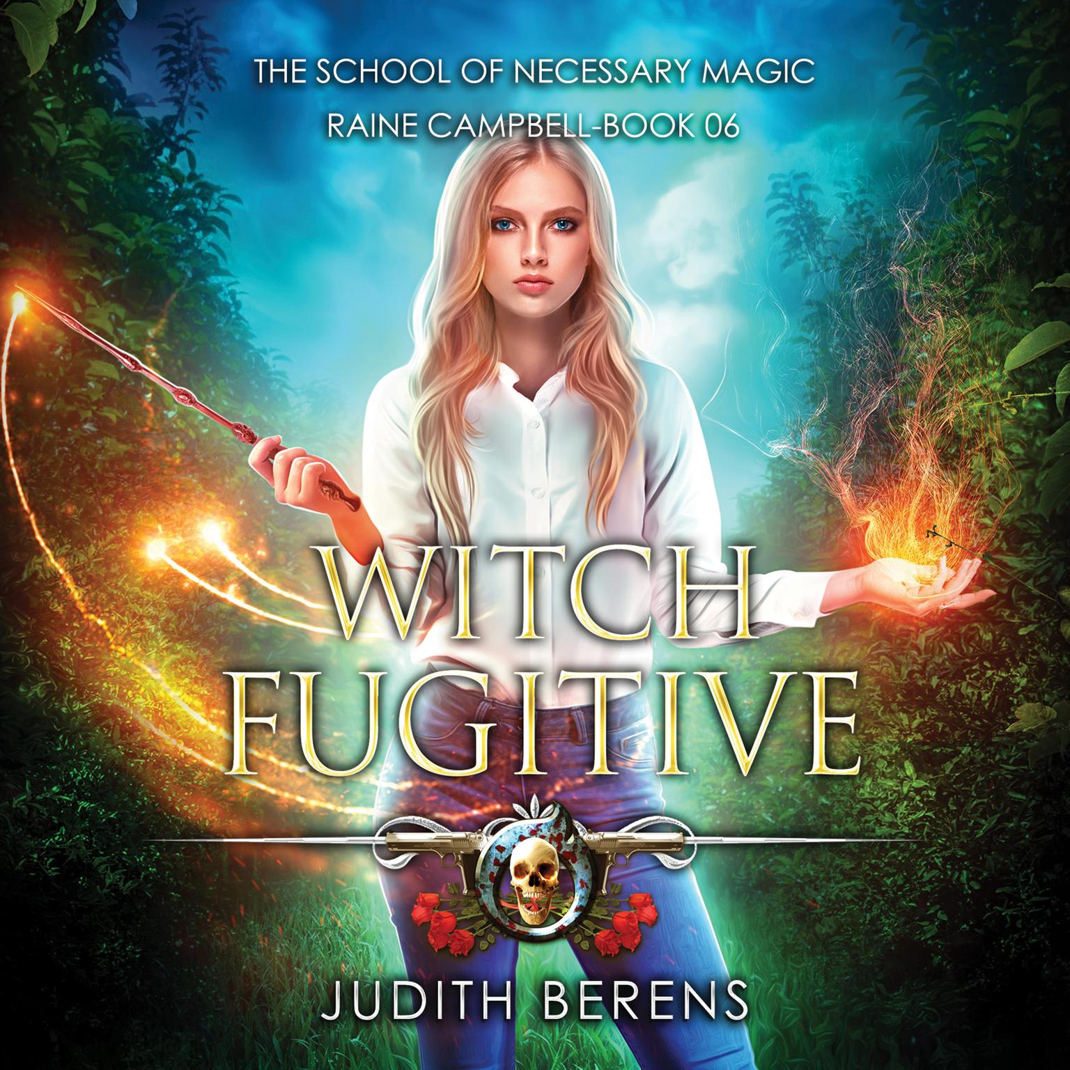 Witch Fugitive: An Urban Fantasy Action Adventure Audiobook, by Judith Berens