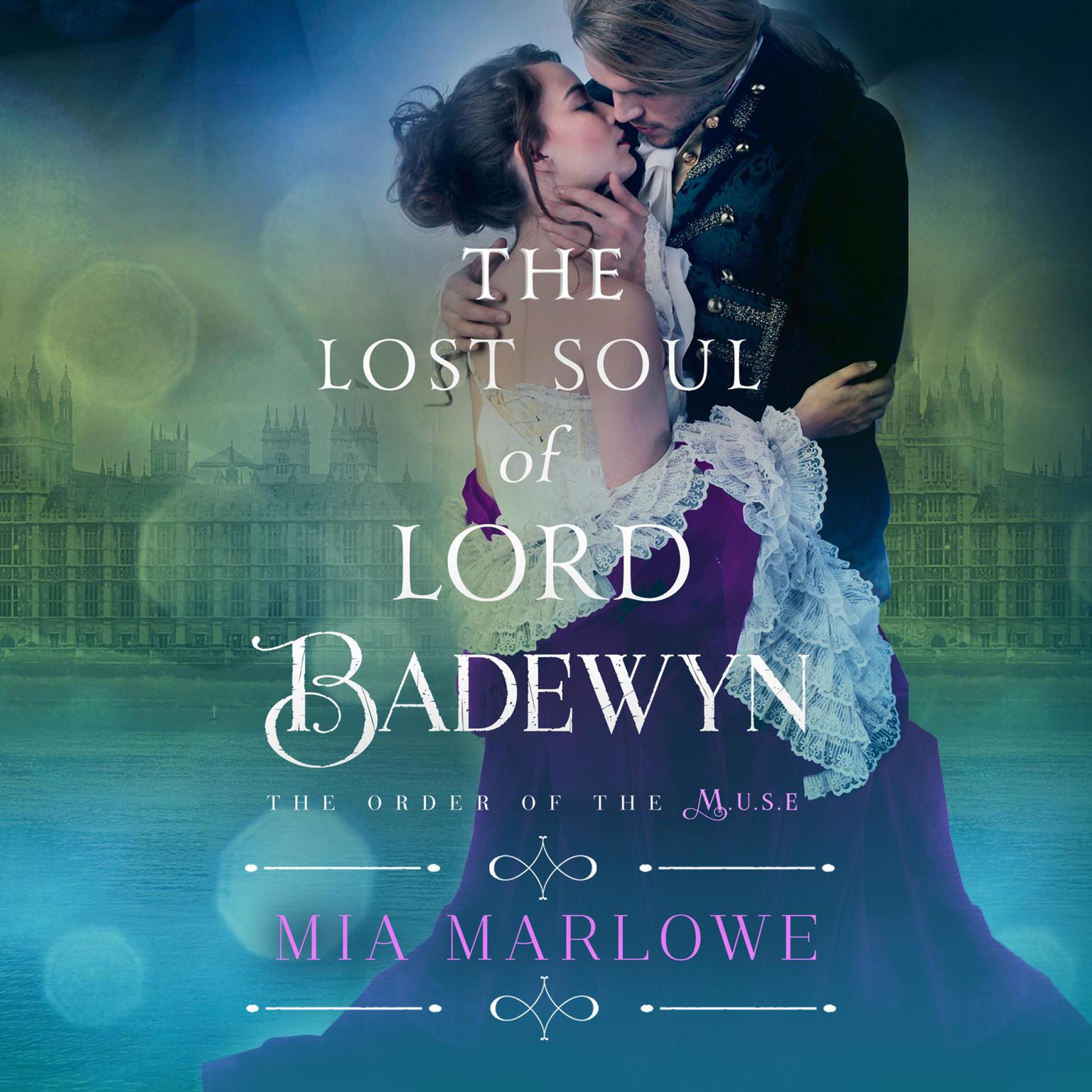 The Lost Soul of Lord Badewyn Audiobook, by Mia Marlowe