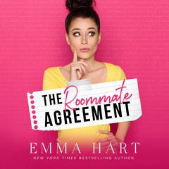 The Roommate Agreement Audiobook, by Emma Hart