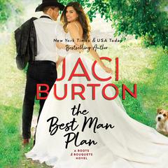 The Best Man Plan Audiobook, by Jaci Burton
