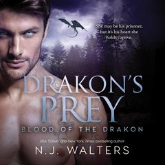 Drakon's Prey Audiobook, by N.J. Walters