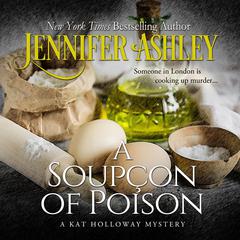 A Soupçon of Poison Audiobook, by Jennifer Ashley