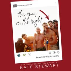 The Guy on the Right Audiobook, by Kate Stewart