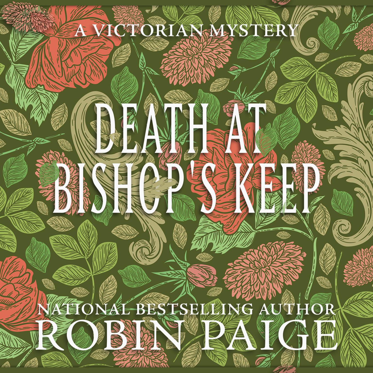 Death at Bishops Keep Audiobook, by Robin Paige