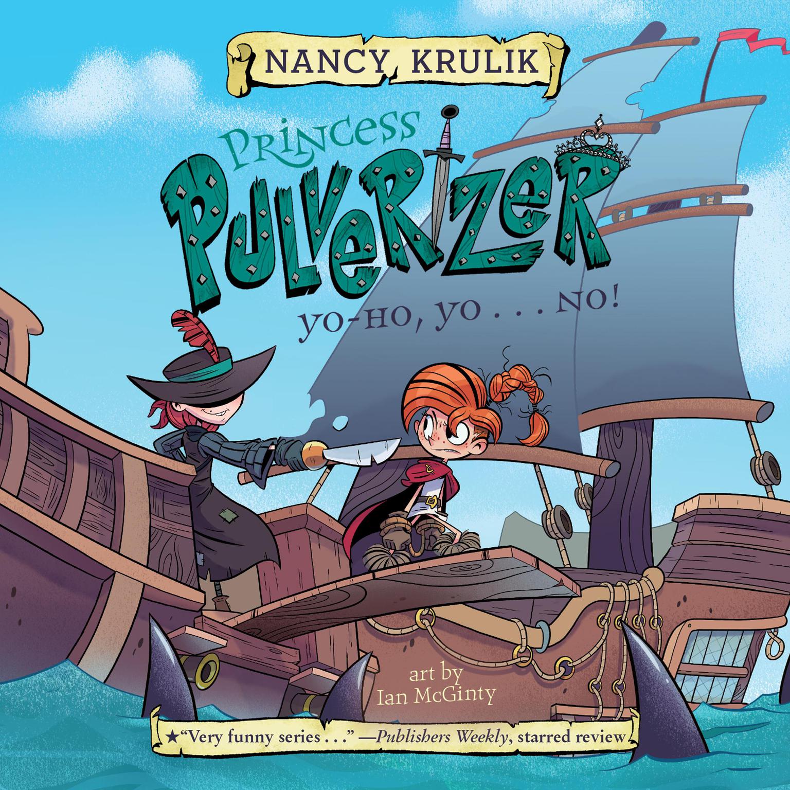 Yo-Ho, Yo . . . NO! Audiobook, by Nancy Krulik