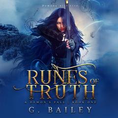 Runes of Truth: A Reverse Harem Urban Fantasy Audiobook, by G. Bailey