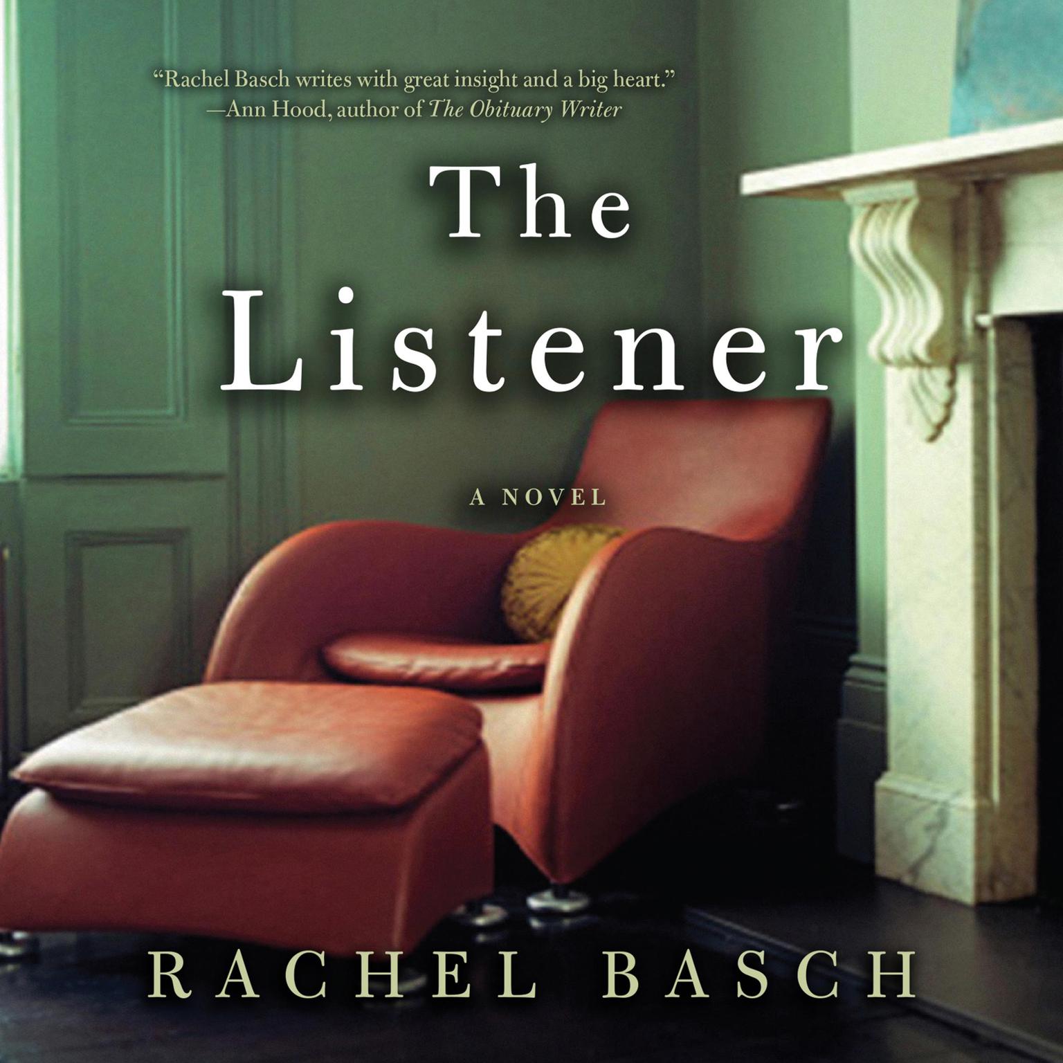 The Listener: A Novel Audiobook, by Rachel Basch