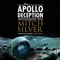 The Apollo Deception Audiobook, by Mitch Silver