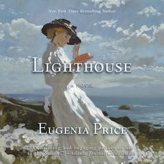 Lighthouse Audiobook, by Eugenia Price