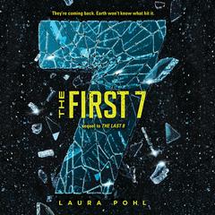 The First 7 Audiobook, by Laura Pohl