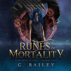 Runes of Mortality: A Reverse Harem Urban Fantasy Audiobook, by G. Bailey